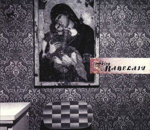 CD AKIRA RABELAIS 『…BENEDICTION, DRAW.』